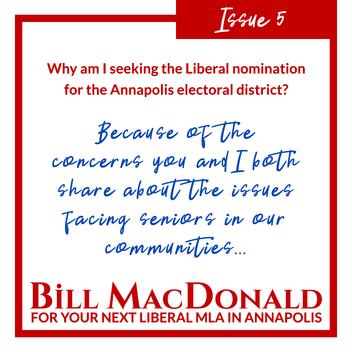 Supporting Seniors - Bill MacDonald for your next Liberal MLA in Annapolis